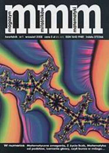 MMM Magazyn Miłośnik&oacute;w Matematyki 2002 Nr 1